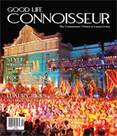  Good Life Connoisseur Magazine - Winter 2006 - Malayasia