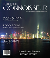 Good Life Connoisseur Magazine - Spring 2008 Hong Kong