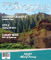 Good Life Connoisseur Fall 2013 Kaua'i - Island of Discovery